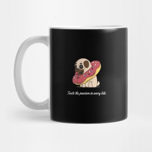 Taste the passion in every bite. Mug